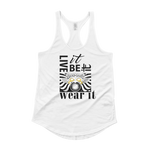 LIVE IT, BE IT, WEAR IT : Ladies' Shirttail Tank