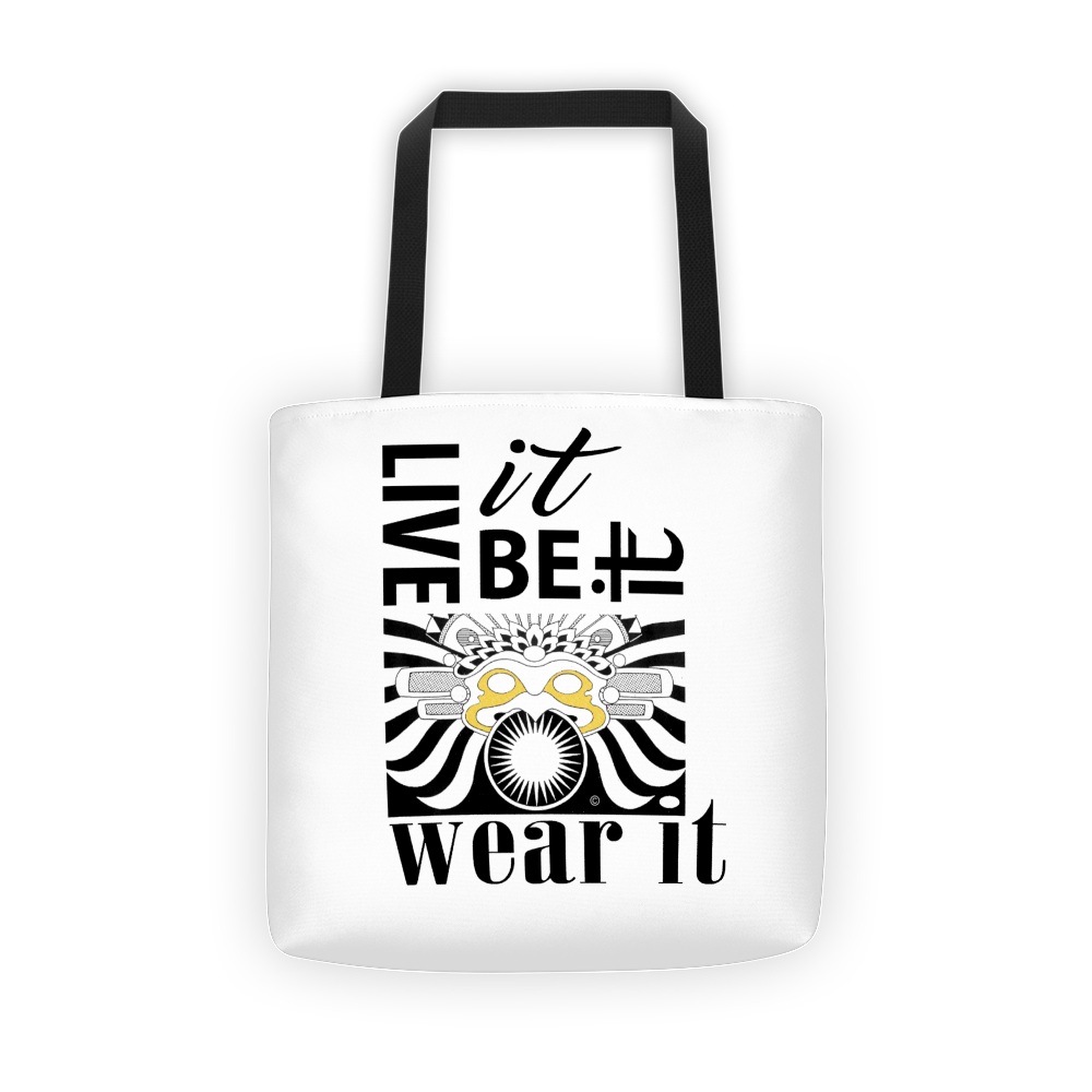 Live It. Be It, Wear It : Tote bag