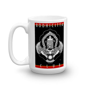 BODHICITTA CLUB : 15oz Mug made in the USA